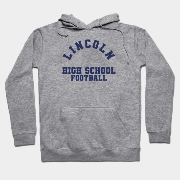 Lincoln High Hoodie by @johnnehill